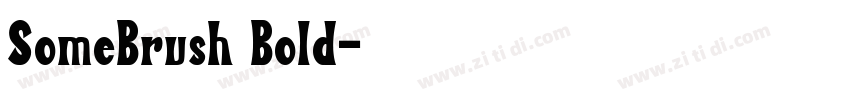 SomeBrush Bold字体转换